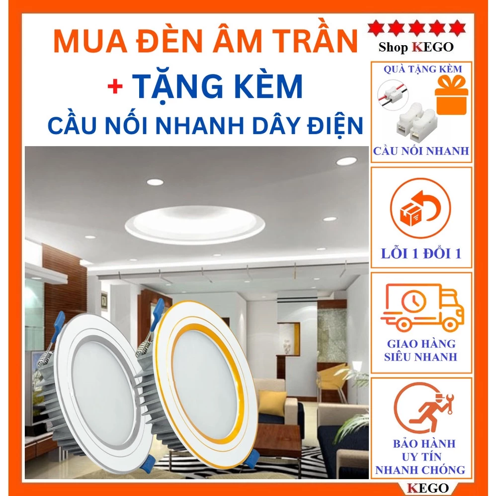Đèn âm trần led downlight 3 chế độ màu 7w,9w và  1 chế độ màu loại 6w. 8w ,9w,12w
